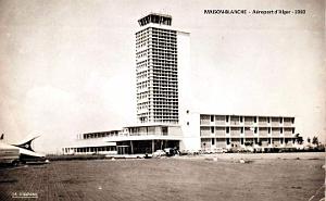 MAISON-BLANCHE - AEROPORT D'ALGER - 1960